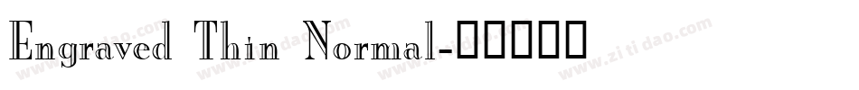 Engraved Thin Normal字体转换